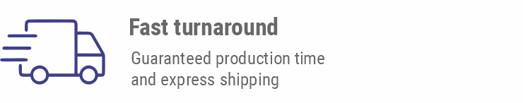 Fast turnaround